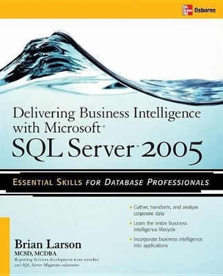 Book cover for Delivering Business Intelligence with Microsoft SQL Server 2005