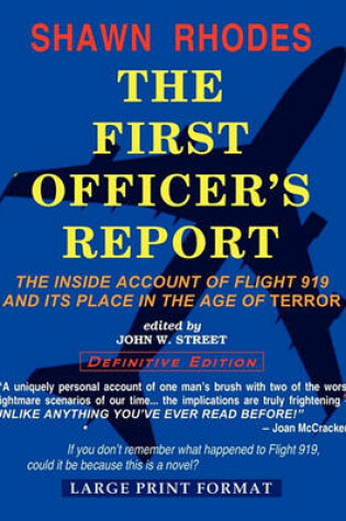 Cover of The First Officer's Report - Large Print Format