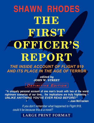 Book cover for The First Officer's Report - Large Print Format