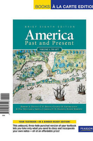 Cover of America Past and Present, Volume 1, Brief