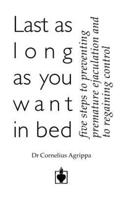 Book cover for Last as Long as You Want in Bed