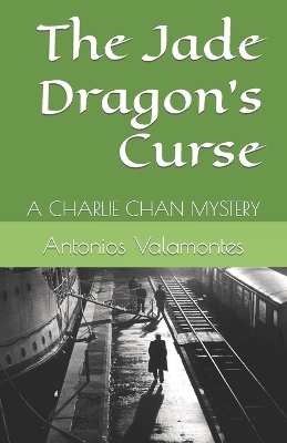 Cover of The Jade Dragon's Curse