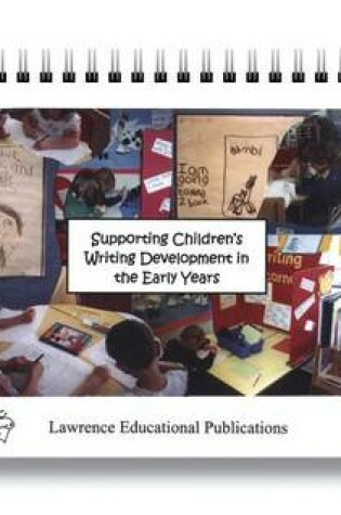 Cover of Supporting Children's Writing Development