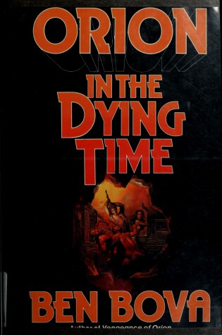 Cover of Orion in the Dying Time