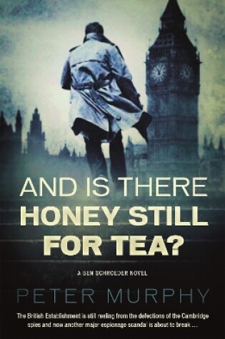 Cover of And Is There Honey Still For Tea?