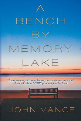 Book cover for A Bench by Memory Lake