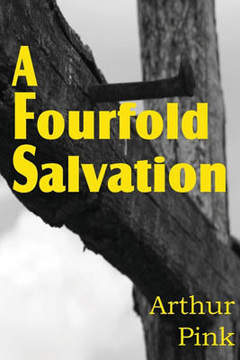 Book cover for A Fourfold Salvation