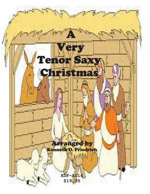 Book cover for A Very Tenor Saxy Christmas