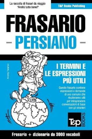 Cover of Frasario Italiano-Persiano e vocabolario tematico da 3000 vocaboli
