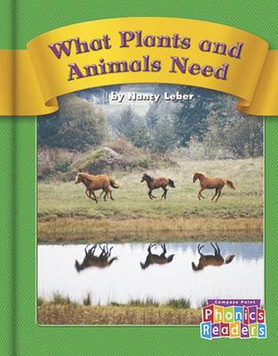 Book cover for What Plants and Animals Need