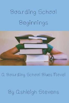 Book cover for Boarding School Beginnings
