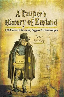 Book cover for A Pauper's History of England