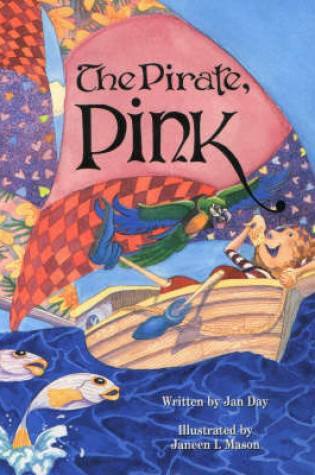 Cover of Pirate, Pink, The