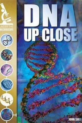 Cover of DNA Up Close