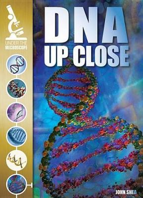 Book cover for DNA Up Close
