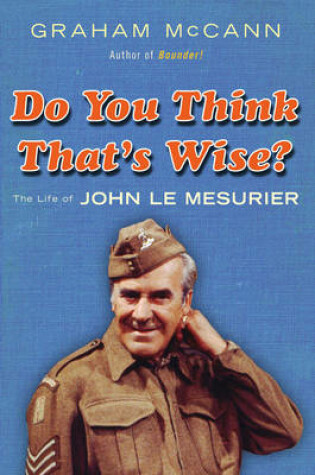 Cover of Do You Think That's Wise...?