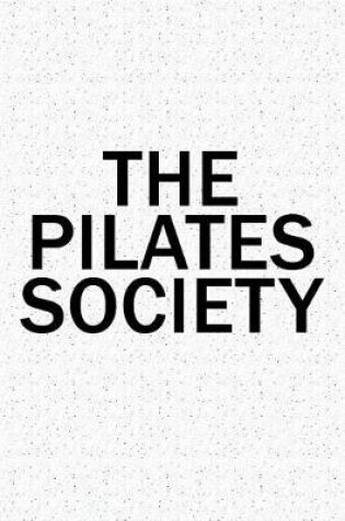 Cover of The Pilates Society