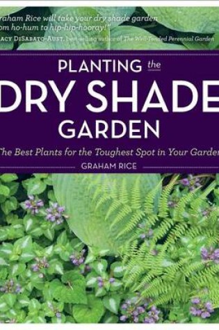 Cover of Planting the Dry Shade Garden