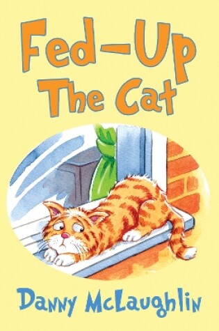Cover of Fed-up the Cat