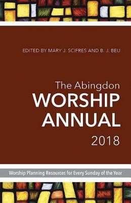 Book cover for The Abingdon Worship Annual 2018