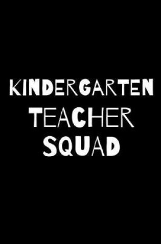 Cover of Kindergarten Teacher Squad