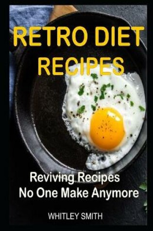 Cover of Retro Diet Recipes