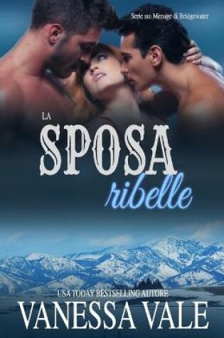 Cover of La sposa ribelle