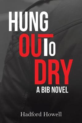 Book cover for Hung Out to Dry