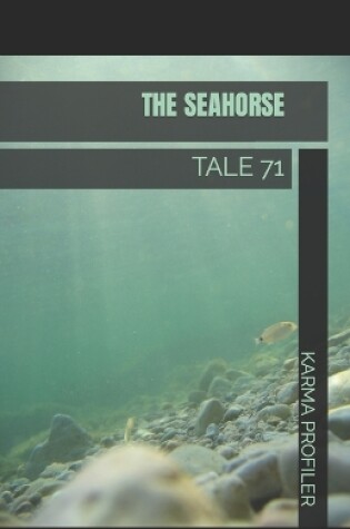 Cover of The Seahorse