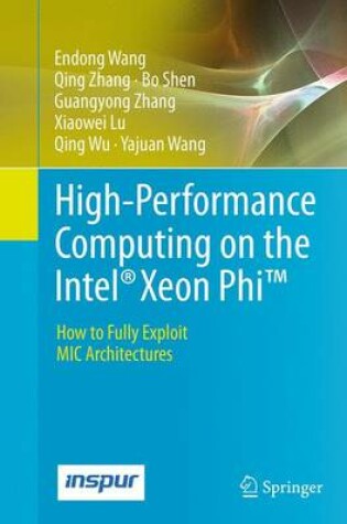 Cover of High-Performance Computing on the Intel (R) Xeon Phi (TM)