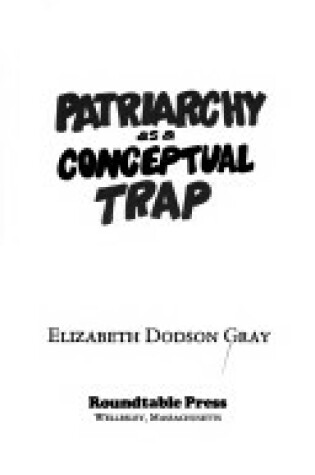 Cover of Patriarchy as a Conceptual Trap