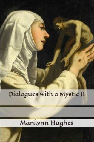 Cover of Dialogues with a Mystic II