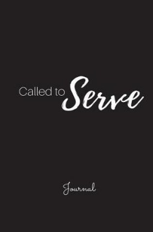 Cover of Called to Serve Journal