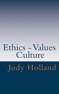 Book cover for Ethics - Values - Culture