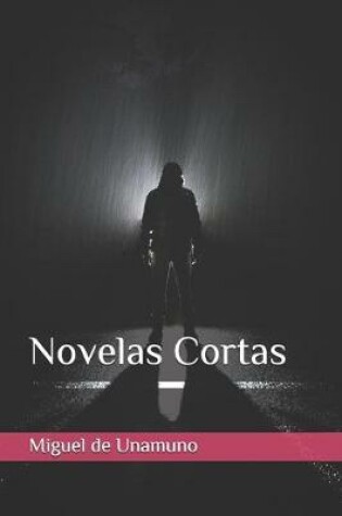 Cover of Novelas Cortas