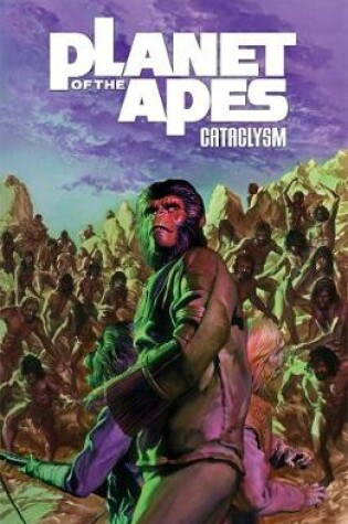 Cover of Planet of the Apes: Cataclysm Vol. 3