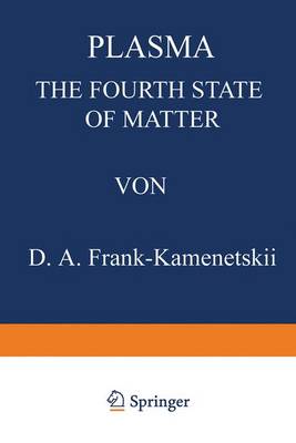 Book cover for Plasma: The Fourth State of Matter