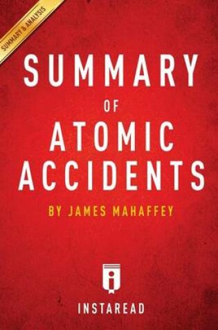 Cover of Summary of Atomic Accidents