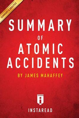 Book cover for Summary of Atomic Accidents