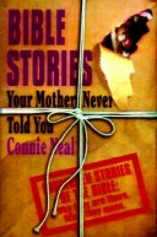 Cover of Bible Stories Your Mother Never Told You