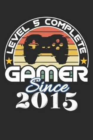 Cover of Level 5 complete Gamer since 2015
