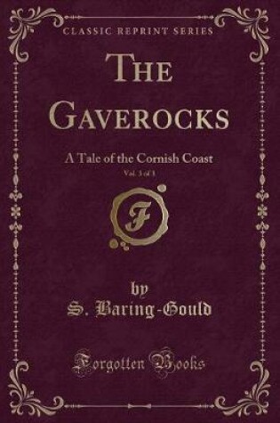 Cover of The Gaverocks, Vol. 3 of 3