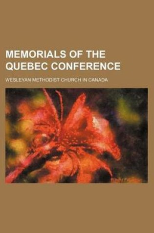 Cover of Memorials of the Quebec Conference