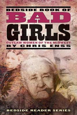 Cover of Bedside Book of Bad Girls