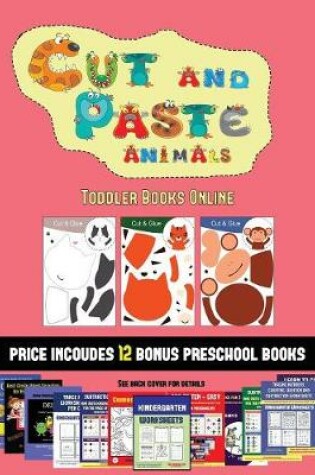 Cover of Toddler Books Online (Cut and Paste Animals)