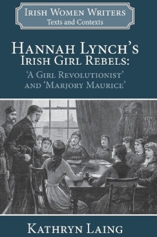 Cover of Hannah Lynch's Irish Girl Rebels