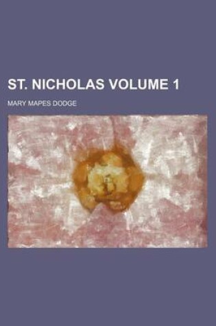 Cover of St. Nicholas Volume 1