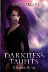 Book cover for Darkness Taunts