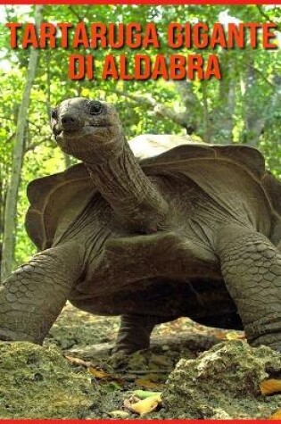 Cover of Tartaruga Gigante di Aldabra