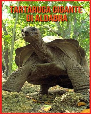 Book cover for Tartaruga Gigante di Aldabra